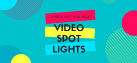 Video Spotlights