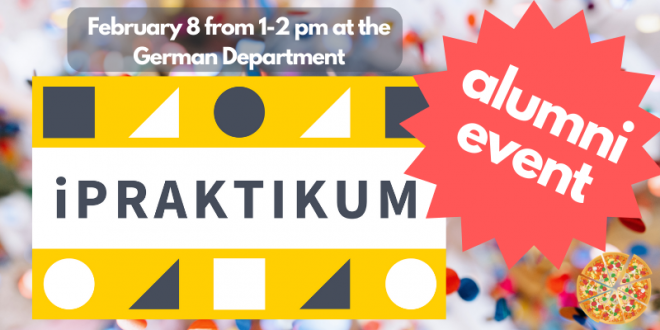 iPRAKTIKUM Alumni Event: Feb 8, 1-2pm