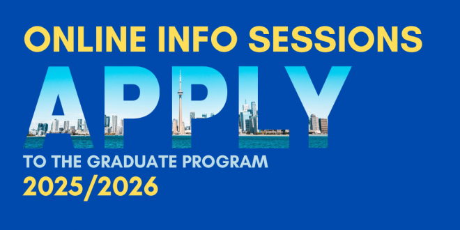 Info Sessions: Admission to the Graduate Program, Oct 9 & Nov 14